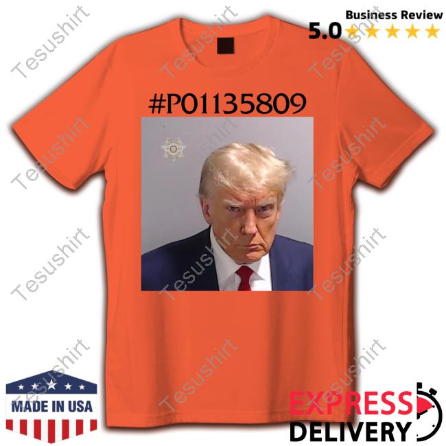 #P01135809 Trump Mugshot Shirt